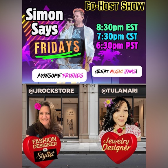 Other - SIMON SAYS Fab Fridays Cohost SHOW.
